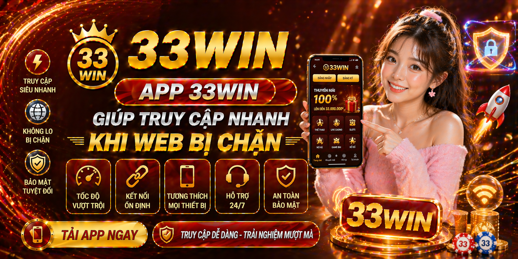 App 33Win giúp truy cập nhanh khi web bị chặn