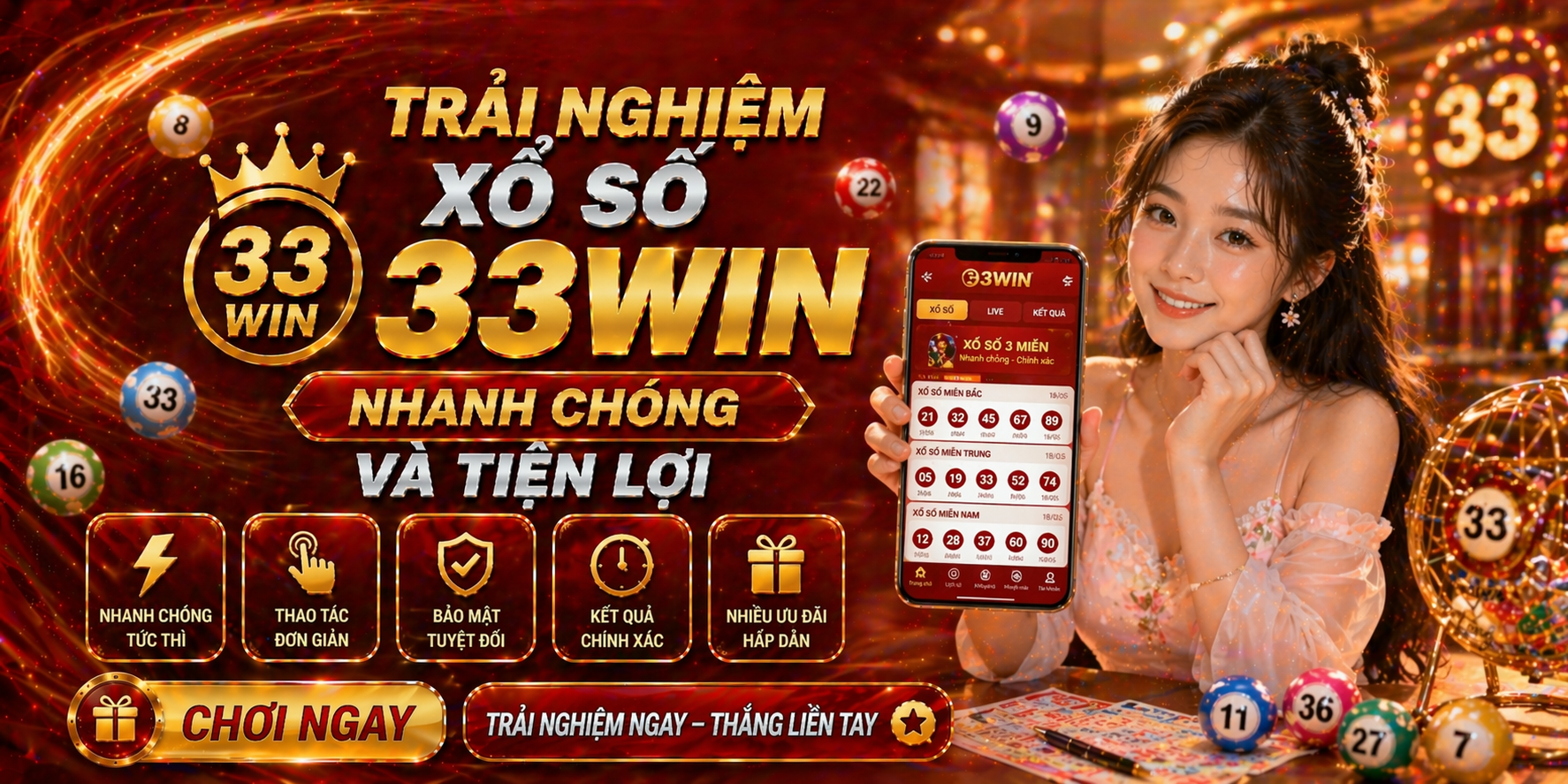 Trải nghiệm xổ số 33Win nhanh chóng và tiện lợi
